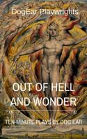 Out of Hell and Wonder 1939803047 Book Cover