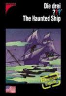 Die drei ???. The Haunted Ship 3440107906 Book Cover
