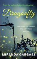 Dragonfly 0578586444 Book Cover