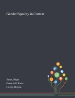 Gender Equality in Context 1013291387 Book Cover