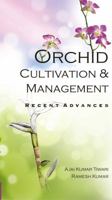 ORCHID: CULTIVATION AND MAN HB 9383305002 Book Cover