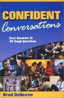 Confident Conversations 0972233202 Book Cover