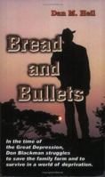 Bread and Bullets 1594533369 Book Cover