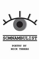 Somnambulist 1732550301 Book Cover