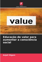 Educação de valor para aumentar a consciência social 6203655791 Book Cover