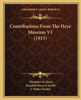 Contributions From The Heye Museum V1 1120681065 Book Cover