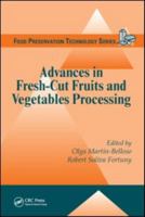 Advances in Fresh-Cut Fruits and Vegetables Processing 0367383500 Book Cover