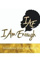 I Am Enough 1530328853 Book Cover