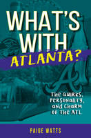 What's With Atlanta 1681064960 Book Cover