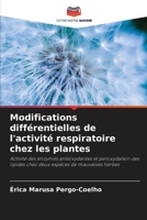 Modifications différentielles de l'activité respiratoire chez les plantes (French Edition) 6207880641 Book Cover