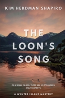 The Loon's Song: A Wynter Island Mystery 1685126030 Book Cover