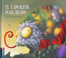 El Camaleon Malcarado 8414001408 Book Cover