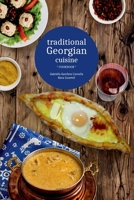 Traditional Georgian cuisine: cookbook B0939ZG4TV Book Cover