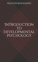 Introduction to Developmental Psychology B084YYS1SX Book Cover