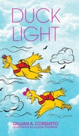 Duck Light 1039109616 Book Cover