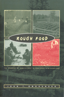 Rough food: The seasons of subsistence in Northern Newfoundland (Social and economic studies) 0919666825 Book Cover