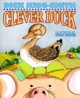 Clever Duck 1596433272 Book Cover