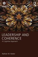 Leadership and Coherence: A Cognitive Approach 1848725566 Book Cover