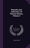 Remarks and collections Volume 3 1176940848 Book Cover