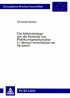 Die Aktionaersklage Und Die Kontrolle Von Publikumsgesellschaften Im Deutsch-Amerikanischen Vergleich 3631580487 Book Cover