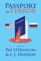 Passport to Terror 0578111322 Book Cover