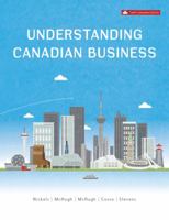 Understanding Canadian Business, Sixth Edition 0070963312 Book Cover