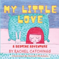 My Little Love 108793303X Book Cover