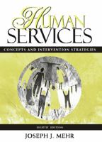 Human Services: Concepts and Intervention Strategies 0205317502 Book Cover
