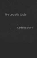The Lucretia Cycle B09FNQ6T6V Book Cover