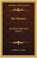 The Marines and Other War Verse 054861878X Book Cover