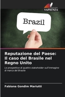 Reputazione del Paese: Il caso del Brasile nel Regno Unito 6207496248 Book Cover