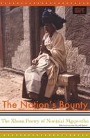 The Nation's Bounty: The Xhosa Poetry of Nontsizi Mgqwetho (African Treasury) 1868144518 Book Cover