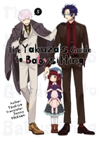 The Yakuza's Guide to Babysitting Vol. 5 195224143X Book Cover