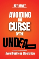 Avoiding The Curse Of The Undead (Roy Newey) 1068538104 Book Cover