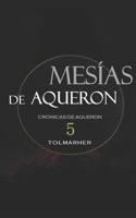 El Mes?as de Aqueron B0BBY1N7XY Book Cover