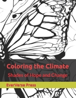 Coloring the Climate: Shades of Hope and Change B0CLY89D8Z Book Cover