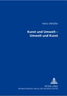 Kunst Und Umwelt - Umwelt Und Kunst 3631357079 Book Cover