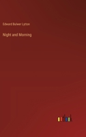 Night and Morning 3385122279 Book Cover