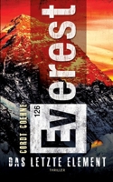 Everest 126: Das letzte Element (German Edition) 3759793517 Book Cover