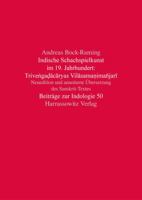 Indische Schachspielkunst Im 19. Jahrhundert: Trivengadacaryas Vilasamanimanjari: Neuedition Und Annotierte Ubersetzung Des Sanskrit-Textes 3447109653 Book Cover