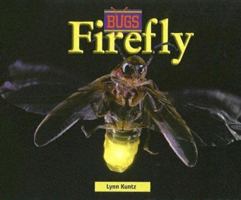 Bugs - Fireflies (Bugs) 073773132X Book Cover