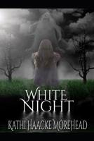 White Night 1943277729 Book Cover