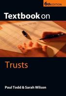 Todd & Wilson's Textbook on Trusts 0199260737 Book Cover