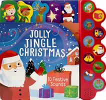 Jolly Jingle Christmas: 10 Festive Sounds 168052402X Book Cover