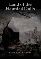 Land of the Haunted Dolls 0985869917 Book Cover