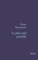 Le Plus Tard Possible 2234055474 Book Cover