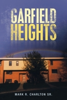 Garfield Heights 1663222037 Book Cover
