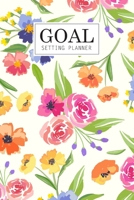 Goal Setting Planner: Daily Goal Setting Planner Gratitude Journal Notebook Diary Log Book Organizer To Do Today Checklist A Productivity Focus Planning and Motivational Workbook Commit Planner for Se 1702441830 Book Cover