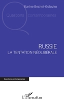Russie. La tentation néolibérale (Questions Contemporaines) (French Edition) 2343140804 Book Cover