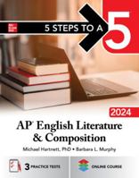 5 Steps to a 5: AP English Literature and Composition 2024 126529934X Book Cover